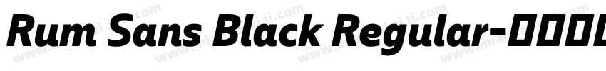 Rum Sans Black Regular字体转换